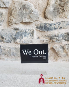 "We Out" Magnet